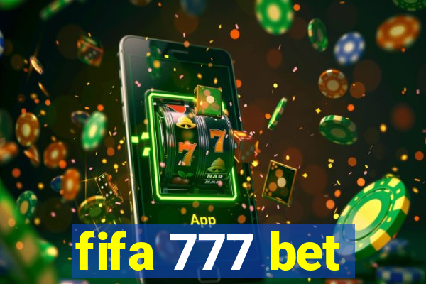 fifa 777 bet